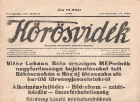 [Folyóirat] Körösvidék. Független keresztény politikai napilap. Felelős szerkesztő: Migend Dezső. XXII. évfolyam, 129. szám. (1941. június 9.) Békéscsaba, 1941. Körösvidék Rt. (ny.) 6 p. Folio. A tizenegy hónapos román megszállást követően megalakult Körösvidék politikai napilap 1920. március 30-án jelent meg először. A Horthy Miklós nemzeti hadserege mellett kiálló lap már első lapszámában is keresztény-nemzeti szelleműként határozta meg magát. A négy oldalas terjedelmében MTI-híreket, rendeleteket, illetve helyi érdekű híreket közzétevő lap országszéli helyzetéből fakadóan nem lankadó figyelemmel kíséri a csehszlovákiai és különösen a román adminisztráció magyarellenes intézkedéseit, de háborús és geopolitikai rövidhíreket is ad. Lapszámunk a szokásos négy helyett hat oldal terjedelmű, a lapszám megnövekedését a kormánypárti MÉP-gyűlésről való beszámoló részletessége indokolja. A beszámoló hangvétele több, mint lelkesült. A tartalomból: Vitéz Lukács Béla országos MÉP-elnök nagy fontosságú bejelentéseket tett Békéscsabán a Ház új ülésszaka elé kerülő törvényjavaslatokról az alkotmányfejlődés, a földreform, a zsidókérdés és az összeférhetetlenség témakörében -- Kormányzó Urunk a legfényesebb fáklya minden magyar számára. Galli Károly beszéde -- Olaszországba utazott Bartha Károly honvédelmi miniszter -- Katolikus leánynap Békéscsabán -- Sporthírek. Jó állapotú lapszám, hajtogatva.