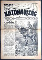 [Folyóirat] Magyar Katonaújság. Szerkeszti: Rózsás János. Megjelenik hetenként. III. évfolyam, 9. sz...