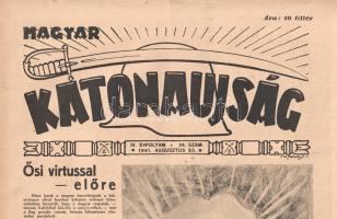[Folyóirat] Magyar Katonaújság. Szerkeszti: Rózsás János. Megjelenik hetenként. IV. évfolyam, 34. sz...