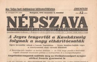 [Folyóirat] 19 hiányos Népszava-lapszám [csak a II. világháborúról tudósító oldalak vannak meg] az 1...