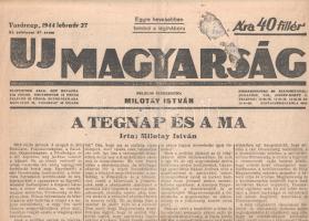[Folyóirat] Új Magyarság. Politikai napilap. Felelős szerkesztő: Milotay István. XI. évfolyam, 47. szám. (1944. február 27.) [A bolsevisták több erős támadása ismét véresen összeomlott.] Az 1934-ben induló Új Magyarság Milotay István szélsőjobboldali politikus és közíró napilapja. A Gömbös Gyula, később Imrédy Béla politikáját támogató lap az idők folyamán egyre jobbra tolódott. Lapszámunk háborús híreket, hírkommentárokat, illetve markáns világnézetű társadalmi riportokat közöl. A háborús időszak hadi jelentéseit a hazai hírlapok általában berlini hírszolgálatok tolmácsolásában, minden kommentár nélkül tették közzé, hírlapunk viszont feltűnően lelkesült hangon kommentálja a keleti front német szempontból felmutatható eredményeit. Hírválogatása is sokatmondó, a szovjet front nyugatra mozdulásáról hallgat, különösen a front déli kiszögellésével kapcsolatban, amely egyértelműen megközelítette a Kárpátok vonulatát. Hírlapunk több riportot is közzétesz, ezek egyike a légitámadásoktól sújtott Berlinben ismerteti a berliniek újfajta szolidaritását és megszülető közösségi érzését. Budapesti riportja a körúti biliárd-szalonokat járja be, ahol aranyifjakat, tékozlást és munkátlanságot talál. A tartalomból: A bolsevisták több erős támadása ismét véresen összeomlott -- Az angolszászok pénteken 106 repülőgépet vesztettek -- Az olasz műkincseket biztonságba helyezték -- Milyen ma a berliniek hangulata? -- Így él Finnország - a front mögött -- A jenki ráveti magát a világpiacra -- Végig a budapesti biliárdtermeken, ahol kora reggeltől késő estig szórakoznak a ráérők ezrei. Folyóiratunk szerepel az Ideiglenes Nemzeti Kormány által 1945-ben betiltott művek jegyzékén. Jó állapotú lap, hajtogatva, első két levelén kisebb sérülésekkel.