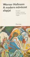 Hofmann, Werner: A modern művészet alapjai. Bevezetés a modern művészet szimbolikus formáinak világába. Bp., 1974, Corvina. Kiadói kartonált kötés, ajándékozási sorokkal, kissé kopottas állapotban.