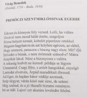 2 db könyv - Lisztóczky László: Pannónia dicsérete. Magyar költők egyetlen versei. Eger, 2019, Dsida...