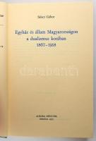 Salacz Gábor: Egyház és állam Magyarországon a dualizmus korában 1867-1918. München, 1973, Aurora. K...