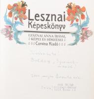 Lesznai Képeskönyv. Lesznai Anna írásai, képei és hímzései. Összeáll.: Gergely Tibor. Szabadi Judit ...