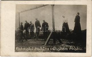 Rakouská kultura v Ruském Polsku / "Austrian Culture in Russian Poland" WWI Austro-Hungarian K.u.K. military, locals executed by hanging after the occupation, public execution by Austro-Hungarian troops. photo (fl)