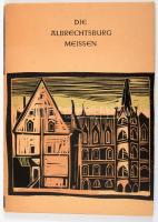 Ursula Czeczot: Die Albrechtsburg Meissen. Meissen, 1964, Rat der Stadt Meissen. Egészoldalas fekete-fehér képekkel. Német nyelven. Kiadói papírkötés, kiadói papír védőborítóban.