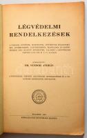 Dr. Sándor András (szerk.): Légvédelmi rendelkezések. Bp., 1940, Közigazgatási Könyvkiadó. Kiadói papírkötés, kopottas állapotban.