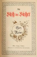 Buch der Bücher I-II. Wien, Leipzig, Teschen, Verlag der k. k. Hofbucchandlung Karl Prochaska. Dísze...