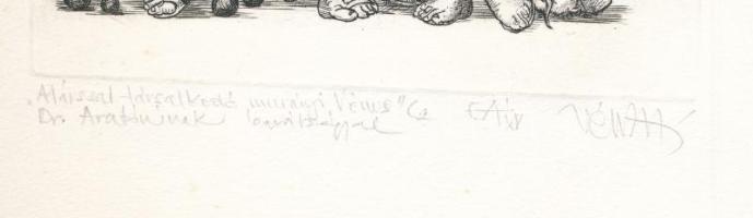 Vén Zoltán (1941-): Márssal társalkodó murányi Vénus (erotikus grafika). Rézmetszet, papír. Jelzett....