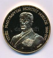 Bognár György (1944-) 1993. "Vitéz Nagybányai Horthy Miklós / Itthon hazai földben" aranyozott Cu emlékérem kapszulában, tanúsítvánnyal (42,5mm) T: PP