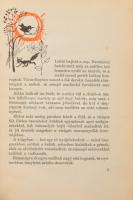Fekete István: Vuk. Állatregény. Csergezán Pál rajzaival. Bp., 1967, Móra, 87+(1) p. Második kiadás....