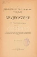1930 Budapesti Árú- és értéktőzsde tagjainak névjegyzéke. Bp., 1930. Pesti Lloyd. 39p. Kiadói papírkötésben, papír borítóval