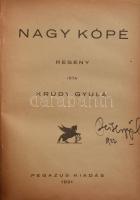 Krúdy Gyula: Bukfenc. A Kultura Regénytára I. Bp., 1918, Kultura Könyvkiadó Rt.,(Krausz J. és Társa)...