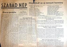 [Folyóirat, 1956.] Szabad Nép. A Magyar Dolgozók Pártjának központi lapja. XIV. évfolyam, 296. szám. (1956. október 28.) [Megalakult az új nemzeti kormány.] Budapest, 1956. Szabadság Lapkiadó Vállalat - Szikra Lapnyomda. 2 p. Folio. Az MDP központi pártlapjának utolsó előtti lapszáma. A kommunista párt, később az MDP éppen aktuális politikai céljait szolgáló, a szovjetrendszert, a tervutasításos gazdasági rend eredményeit magasztaló napilap a forradalom bekövetkeztével az ellehetetlenülés küszöbére került. Jóllehet a lap az 1956. februári hruscsovi beszéd hatására az év folyamán módosított hangvételén: a múlt hibáival való őszinte szembenézés jegyében megtört hangon számolt be a kivégzett Rajk László és társainak rehabilitálásáról és újratemetéséről, sőt a háttérbe szorított Nagy Imre levelét is közölte 1956. októberi lapszámai egyikében, a lapot továbbra is a kommunista államhatalom szócsövének tekintették. Ezen nem változtat az a tény sem, hogy lapszámunk kiáll az új, nemzeti kormány mellett. Csonkán, impresszum nélkül megjelenő, mindössze két oldalas lapszámunk az újság történetének utolsó előtti lapszáma. A tartalomból: Híven az igazsághoz -- A kormány új tagjai -- Nemzeti bizottságok alakultak a budapesti kerületekben -- Lukács György egyetemi tanár, népművelési miniszter üzenete a magyar ifjúságnak -- Vas Zoltán rádiónyilatkozata -- Rend és bizalom -- A János Kórház a sebesültekért -- A tömegek és a pártvezetés szoros együttműködése Lengyelországban -- Legjobb sportolóink el akarnak utazni az olimpiára. A lapszélen kisebb sérülések, a hajtás mentén nagyobb szakadás. Korának megfelelő állapotú lapszám, hajtogatva.