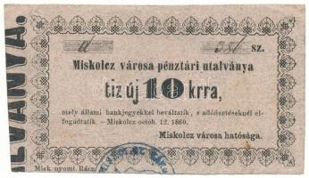 1860. Miskolc 10kr "Miskolcz város utalványa" bélyegzéssel, értékjelzés "10" vastagabb T:F Adamo MIS-2.1.4