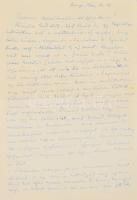 1966 Szepes Mária (1908-2007) írónő és férje, Szepes Béla (1903-1986) síelő és gerelyhajító olimpikon, karikaturista autográf levele, dátumozással (Zsenye., 1966. V. 5. .), 3,5 oldalon Szepes Mária, fél oldalon férje által írva. Kedves messzibeszakadt gyermekeim! megszólítással melyben beszámolnak utazásaikról, ls a velük történt eseményekről