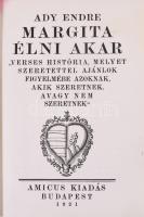 Ady Endre: Margita élni akar. Bp., 1921, Amicus. Kozma Lajos fametszeteivel. Egészvászon kötés, vász...