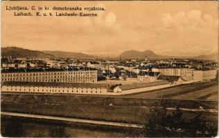 Ljubljana, Laibach; C. in kr. domobranska vojasnica / K.u.k. Landwehr Kaserne / K.u.k. military barracks (EK)