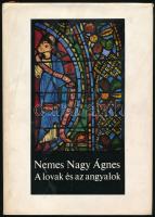 Nemes Nagy Ágnes: A lovak és angyalok. Válogatott versek. A szerző, Nemes Nagy Ágnes Solymos Ida költőnőnek dedikált példány! Bp., 1969., Magvető. 197p. Első kiadás. Kiadói egészvászon-kötés, kiadói papír védőborítóban.