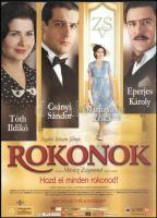 Rokonok. Szabó István filmje. Móricz Zsigmond regénye alapján. Csányi Sándor, Eperjes Károly, Tóth Ildikó, Kállai Ferenc. Plakát, papír. Hajtásnyomokkal. 41x29,5 cm