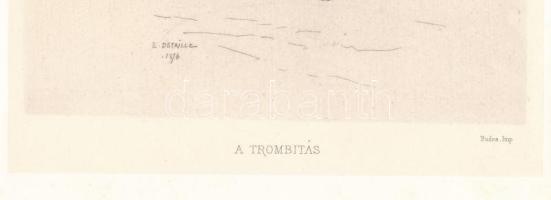 Jean-Baptiste Édouard Detaille (1848-1912): A trombitás. Rézkarc, papír, jelzett a karcon. Az 1884-b...