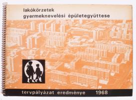 Lakókörzetek gyermeknevelési épületegyüttese. Tervpályázat eredménye. Főszerk.: Schéry Gábor. Bp., 1968, Tipustervező Intézet, 73+(1) p. Kiadói spirálfűzéses papírkötés. Megjelent 650 példányban.