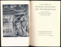 A Loan Exhibition of English Drawings and Watercolours from the collection of Mr and Mrs Paul Mellon...