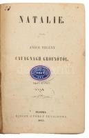 Cavanagh grófnő: Natalie 1-2. köt egybe kötve. Kilián György, Budapest, 1855, 311p. 326 p., Korabeli félvászon kötésben