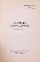3 db munkásőr kiadvány: Munkásőrök versekben. Bp., 1971, Munkásőrség Országos Parancsnokság Szervezé...