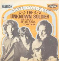 The Doors - The Unknown Soldier. Vinyl, 7", 45 RPM, Single, Mono, Franciaország, 1968.
