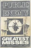 Public Enemy - Greatest Misses. Kazetta, 1992.
