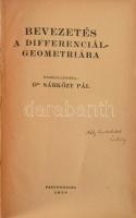 Dr. Sárközy Pál: Bevezetés a differenciálgeometriába. Dedikált! Pannonhalma, 1936. Szerzői. 247p. Félvászon kötésben