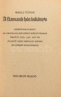 A flamand hóráskönyv. Az Országos Széchényi Könyvtárban őrzött Gent-brüggei kódex hasonmás kiadása. ...
