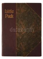 ca 1910 Little Puck c. képes magazin teljes évfolyama VIII. évf. bekötve. 288p. Aranyozott félvászon kötésben