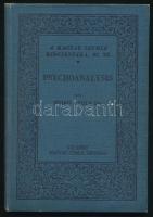Dr. Nyirő Gyula: Psychoanalysis. A Magyar Szemle Kincsestára 92. sz. Bp., 1931, Magyar Szemle Társaság, 78+(2) p. Kiadói egészvászon kötésben