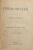 kolligátum: Mühlbach Lujza: A kártyakirály. Történeti beszély. Pest, 1872. 86p., Roskowska M: Az uto...