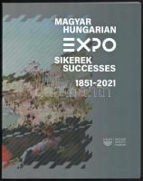 Magyar EXPO sikerek 1851-2021. Kiállítási katalógus. Szerk.: Gál Vilmos. Bp., 2022, Magyar Nemzeti Múzeum. Gazdag képanyaggal illusztrálva. Kiadói papírkötés.
