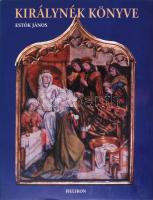 Estók János: Királynék könyve. Magyarország királynői, királynéi, kormányzónéi és fejedelemasszonyai. Bp., 2000, Helikon. Első kiadás. Gazdag képanyaggal illusztrálva. Kiadói egészvászon-kötés, kiadói papír védőborítóban.