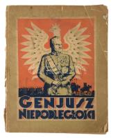 Genjusz Niepdoleglosci. Lwów, 1932. Wydane Trzecie. 319p. Kiadói kissé sérült papírkötésben. Jozef Pilsudski munkásságának szentelt lengyel könyv.