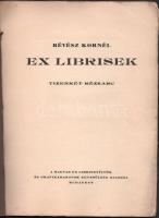 Révész Kornél (1885-1944), Ex librisek-Tizenkét rézkarc (megjelent 50 példányban)



1936, MEGE ...