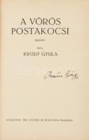 Krúdy Gyula: A vörös postakocsi. Krúdy Gyula összegyűjtött munkái. Bp., 1914, Singer és Wolfner. 205...