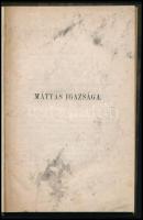 P. Szathmáry Károly: Történeti alakok. Nagybánya, 1860, Kibling Pál, 8+191+1 p. Átkötött félvászon-kötés. címlap nélkül (négy elbeszélés) Ex librissel