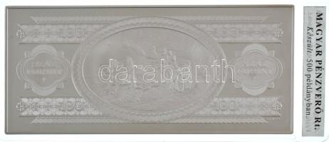 1995. 100Ft bankjegyveret Ag (217,7g/7 uncia/0.999/154x70mm) + 1995. 100Ft "B 071 015136" ...