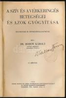 Bodon Károly: A szív és a vérkeringés betegségei és azok gyógyítása. Orvosoknak és orvostanhallgatók...