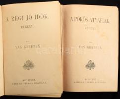 Vas Gereben munkái, 2 kötet: A régi jó idők.; A pörös atyafiak. Vas Gereben munkáinak együttes képes kiadása I. és III. köt. Bp., [1886], Méhner Vilmos, 1 t.+ 518+(2) p.; 462+(2) p. Korabeli, aranyozott gerincű félvászon-kötésben, kissé viseltes borítóval, helyenként kissé foltos lapokkal, az egyik kötetben kijáró címképpel és címlappal.