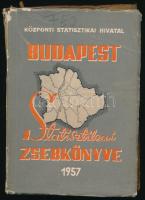 Budapest statisztikai zsebkönyve 1957. Bp., 1957, Központi Statisztikai Hivatal, 295 p. Oldalszámozáson kívül színes táblákkal. Kiadói papírkötés, kissé sérült borítóval és gerinccel. Megjelent 4000 példányban. (Benne az 1956-os forradalomra vonatkozó statisztikai adatokkal is!)
