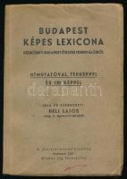 Hell Lajos: Budapest képes lexicona. Bp., 1937, Közélelmezés. Kiadói papírkötés, kissé kopottas állapotban.
