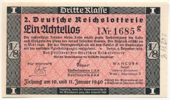 Német Harmadik Birodalom 1940. "2. Deutsche Reichslotterie (2. Német Birodalmi Sorsjáték)" 3. osztály 1/8 sorsjegye, vízjeles papíron, sorszámozással T:AU hátoldalon kis folt German Third Reich 1940. "2. Deutsche Reichslotterie (2. German Reich Lottery)" 3rd class 1/8 lottery ticket on watermarked paper, with serial number C:AU small spots on back
