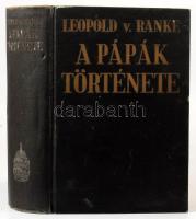 Ranke, Leopold von: A pápák története. H.n., é.n., Hungária. Kiadói egészvászon kötés, kopottas állapotban.